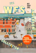The Wes Anderson Collection:        ( )