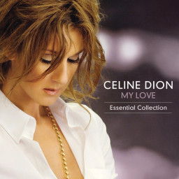 Celine Dion   My Love: Essential Collection (2 LP)