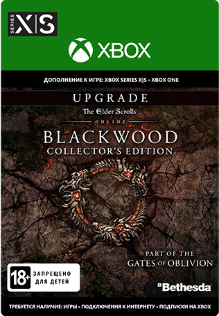 The Elder Scrolls Online: Blackwood. Upgrade Collector’s Edition. Дополнение [Xbox, Цифровая версия] (Цифровая версия)