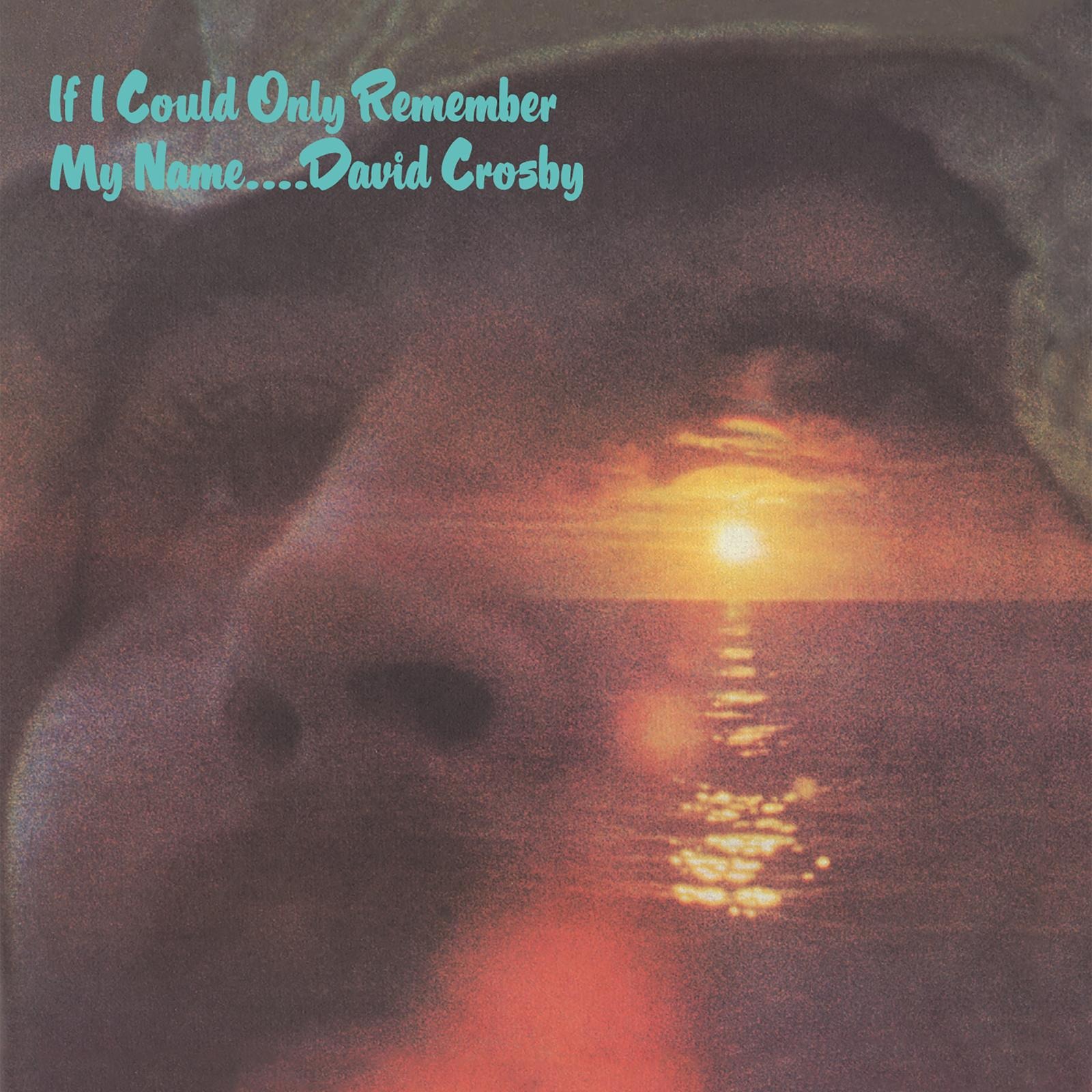 

Crosby David – If I Could Only Remember My Name 50Th Anniversary (LP)