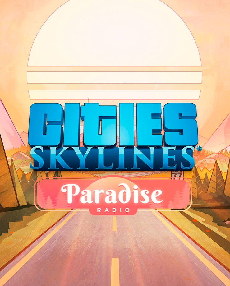 

Cities: Skylines: Paradise Radio. Дополнение [PC, Цифровая версия] (Цифровая версия)