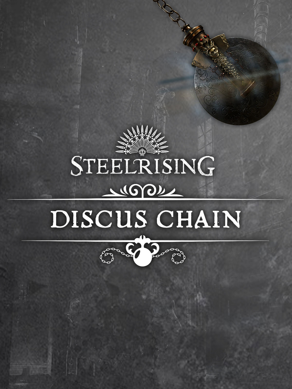 

Steelrising: Discus Chain. Дополнение [PC, Цифровая версия] (Цифровая версия)