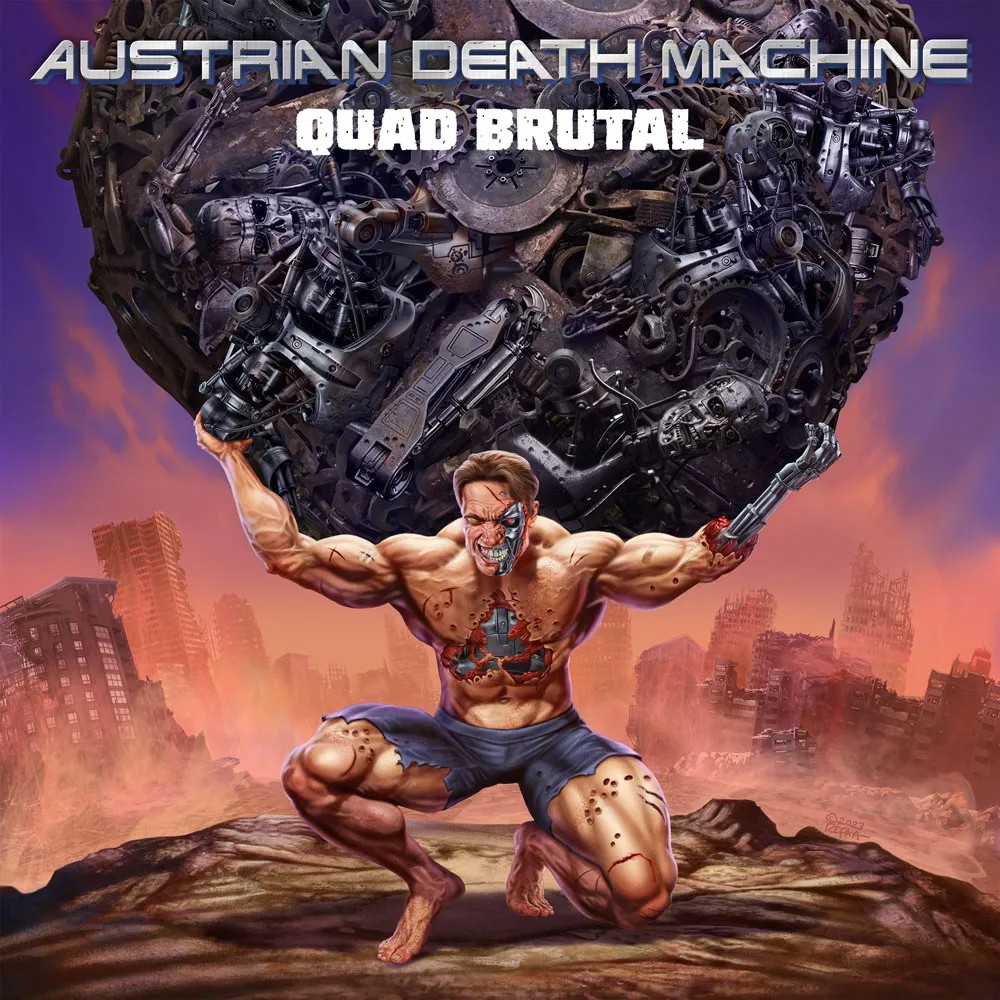 Austrian Death Machine – Quad Brutal (RU) (CD)