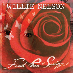 Willie Nelson  First Rose Of Spring (LP)