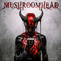 Mushroomhead  Call The Devil (CD)