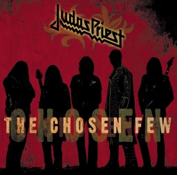 Judas Priest. The Chosen Few