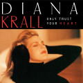 Diana Krall  Only Trust Your Heart (LP)